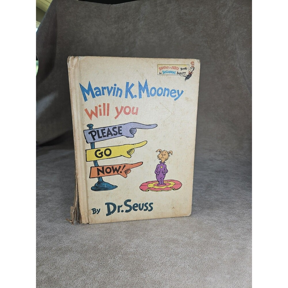 Dr. Seuss Marvin K. Mooney Will You Please Go Now! Hardcover BINDERY ERROR RARE!